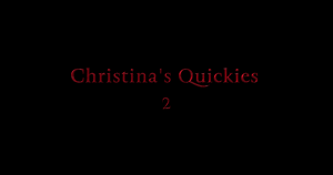 christinasapphire.com - Christina's Quickies 2 thumbnail